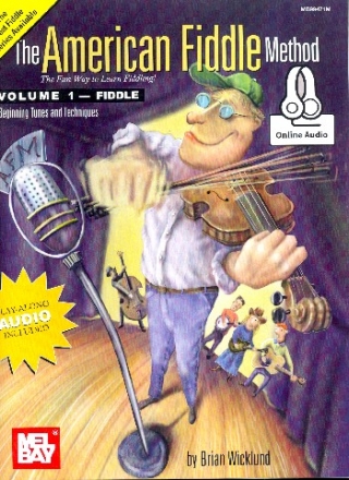 The American Fiddle Method vol.1 (+Online Audio): for violin