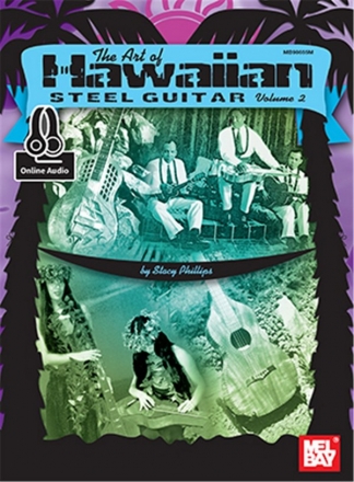 The Art of Hawaiian Steel Guitar vol.2 (+Online Audio Access)