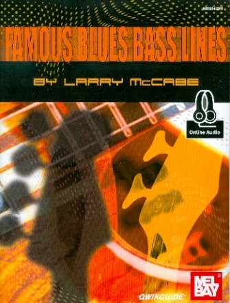 Famous Blues Bass Lines (+Online Audio Access): for bass/tab