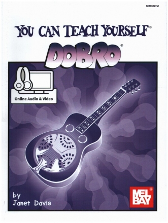 You can teach yourself Dobro (+Online Audio) for dobro