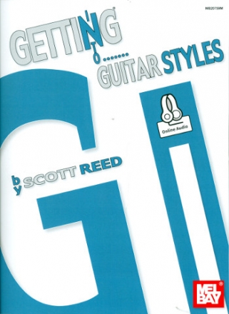 Getting into Guitar Styles (+Online Audio): for guitar/tab