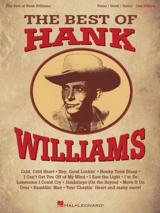 The Best of Hank Williams - 2nd Edition Piano, Vocal and Guitar Buch
