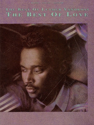 The Best Of Luther Vandross Piano, Vocal and Guitar Buch