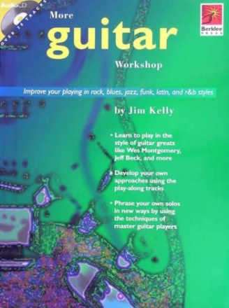 Guitar Workshop (+CD): Improve your playing in jazz blues latin and r&b styles