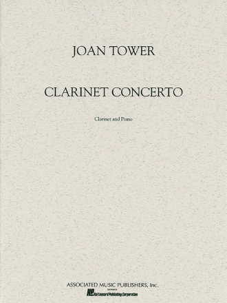 Joan Tower, Clarinet Concerto Klarinette und Klavier Buch
