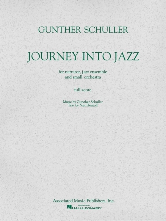 Journey Into Jazz for narrator, jazz rnsemble and small orchestra score