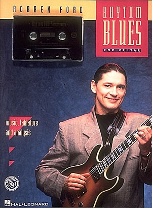 Rhythm Blues: songbook for music tablature/analysids and mc by robben ford