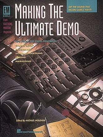 Making the ultimate demo get the sound that record labels want Buch