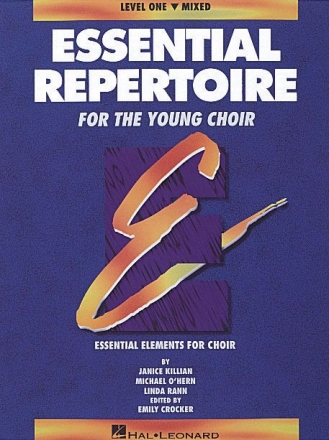Janice Killian_Linda Rann_Michael O'Hern, Essential Repertoire for the SATB Buch