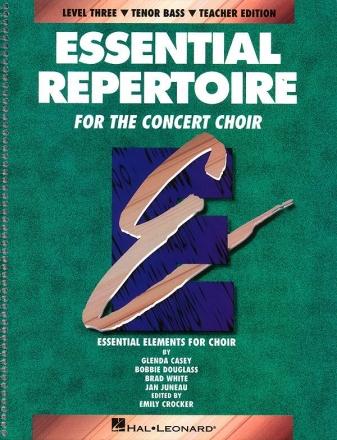 Bobbie Douglass_Brad White_Glenda Casey_Jan Juneau, Essential Repertoi Chor Buch