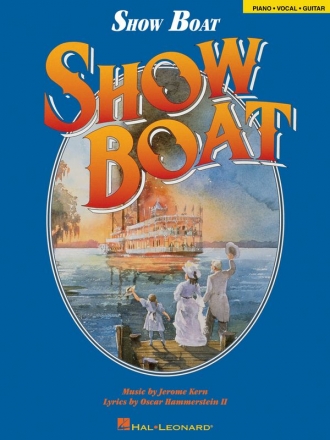 Jerome Kern_Oscar Hammerstein II, Show Boat Vocal and Piano Buch