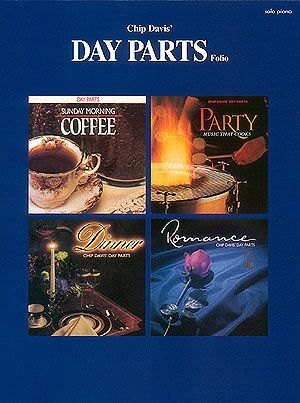 Chip Davis - Day Parts Klavier Buch