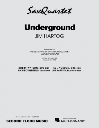Jim Hartog, Underground Saxophonquartett Partitur + Stimmen