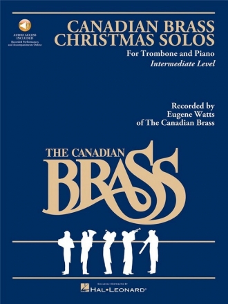 CANADIAN BRASS CHRISTMAS SOLOS (+CD): FOR TROMBONE AND PIANO