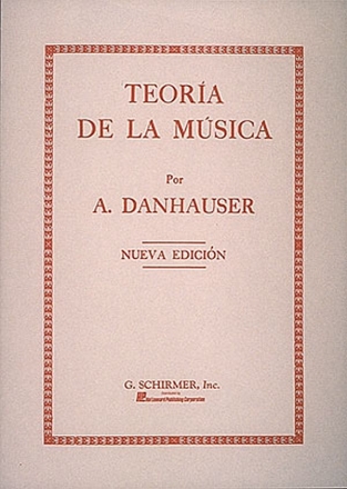 A.L. Dannhauser, Teoria de la Musica (nueva Edicin) Vocal Buch