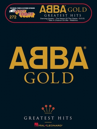 Abba Gold: Greatest Hits for organs, pianos and electronic keyboards