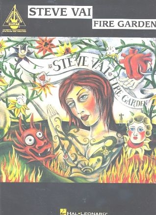 Steve Vai: Fire Garden Songbook voice/guitar tab