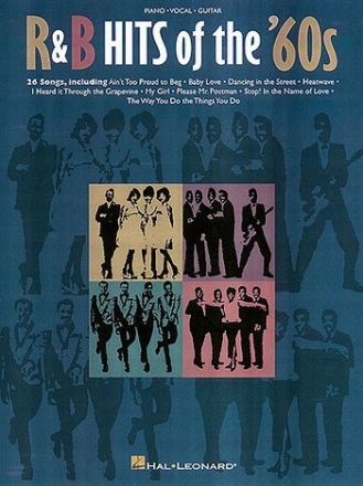 R & B HITS OF THE '60S: SONGBOOK FOR PIANO/VOICE/GUITAR