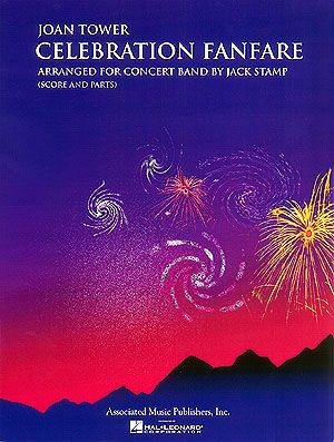 Joan Tower, Celebration Fanfare Concert Band Partitur + Stimmen