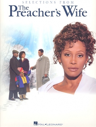 The Preacher's Wife: Selections for piano/vocal/guitar
