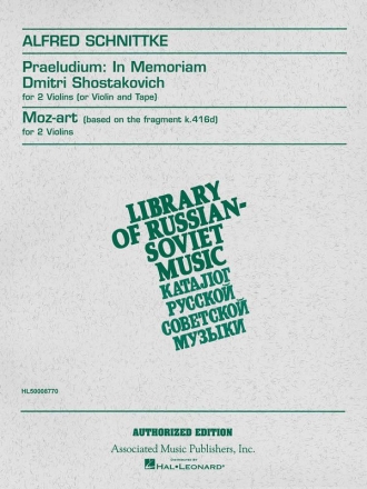 Alfred Schnittke, Praeludium in Memoriam Dmitri Shostakovich 2 Violins or Violin and Tape Partitur + Stimmen