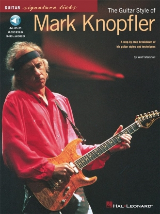 The Guitar Style of Mark Knopfler (+CD): voice/guitar/tab Songbook