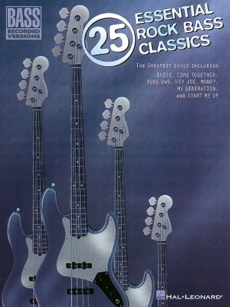 25 Essential Rock Bass Classics Bass Guitar Buch