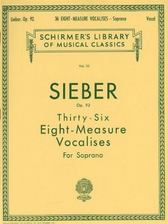 36 Vocalises op.92 for Soprano and piano eight-measure vocalises