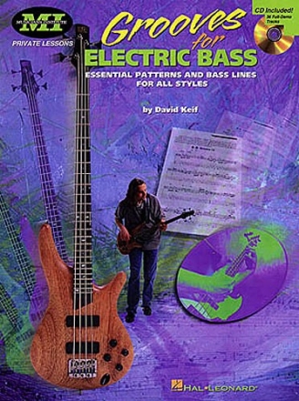 Grooves for electric Bass (+CD): Essential Patterns and Bass Lines for all styles