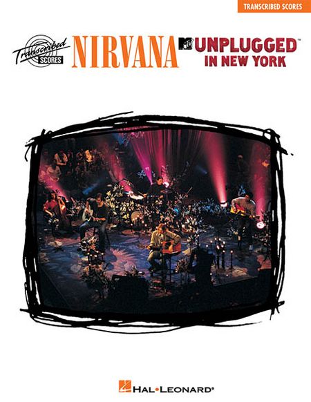 Nirvana: Unplugged in New York Transcribed scores