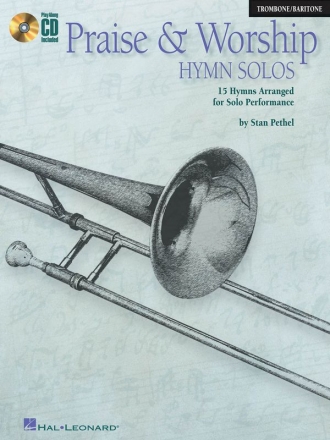 Praise and Worship Hymn Solos - Trombone/Baritone Trombone, Baritone Buch + CD