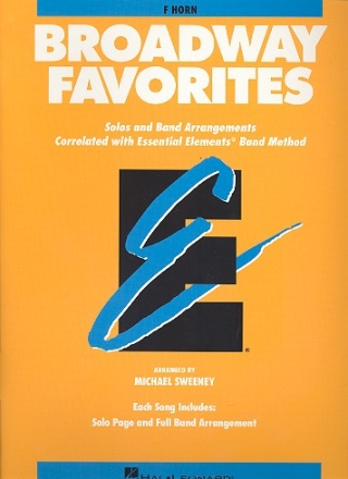 Broadway Favorites for horn in f Solos and band arrangements