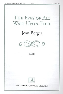 The Eyes of all wait upon thee for mixed chorus and piano