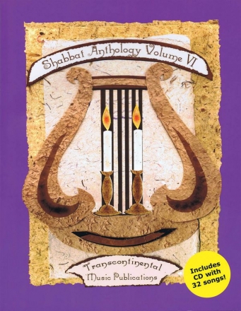 Shabbat Anthology Vol. VI Piano, Vocal and Guitar Buch + CD