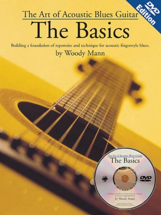 The Basics (+DVD-Video): The Art of acoustic blues guitar