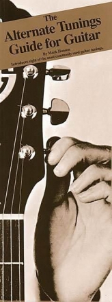 The Alternate Tunings Guide for Guitar Gitarre Buch