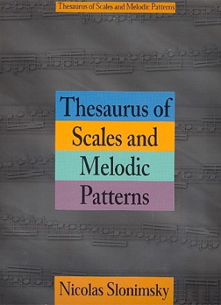 Thesaurus of Scales and Melodic Patterns