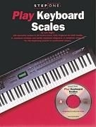 Step One: Play Keyboard Scales Keyboard Buch + CD