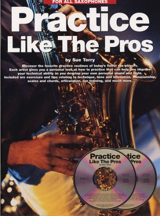 Practice Like The Pros (+CD) for all saxophones