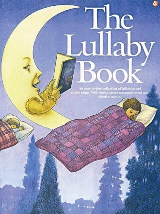 The Lullaby Book Piano, Vocal and Guitar Buch