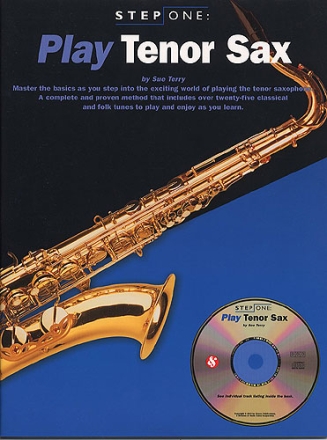 Play Tenor Sax (+Online Audio) A complete and proven method