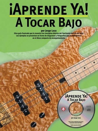 Aprende Ya: A Tocar Bajo Bass Guitar Buch + CD