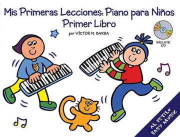 Mis primeras lecciones vol.1 (+CD) piano para ninos (span)
