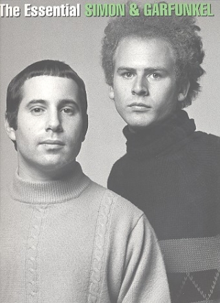 The Essential Simon and Garfunkel: Songbook piano/vocal/guitar