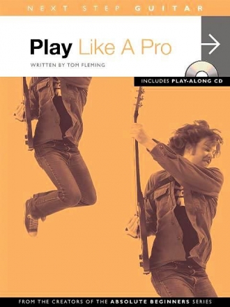 Next Step Guitar - Play Like a Pro Gitarre Buch + CD
