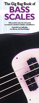 The Gig Bag Book of Bass Scales 180 essential scales for all bassists