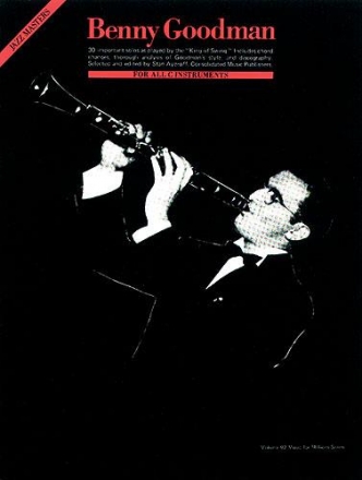 Benny Goodman for clarinet