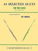 44 Selected Duets vol.1 for two flutes