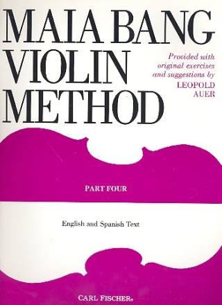 Violin Method vol.4 (en/sp) provided with original exercises and suggestions by L.Auer