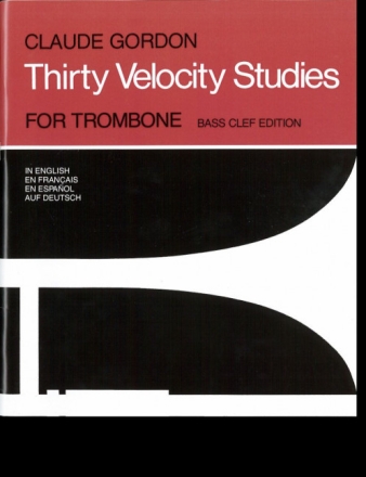 30 VELOCITY STUDIES FOR TROMBONE (DT/EN/FR/SP)